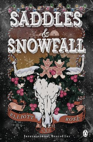 Saddles and Snowfall – Elliott Rose – Paperback – ISBN 9781405997133