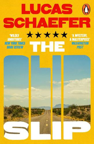 The Slip – Lucas Schaefer – Paperback – ISBN 9781405998185