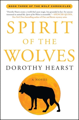 Spirit of the Wolves - A Novel
