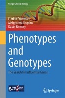 Phenotypes and Genotypes: The Search for Influential Genes