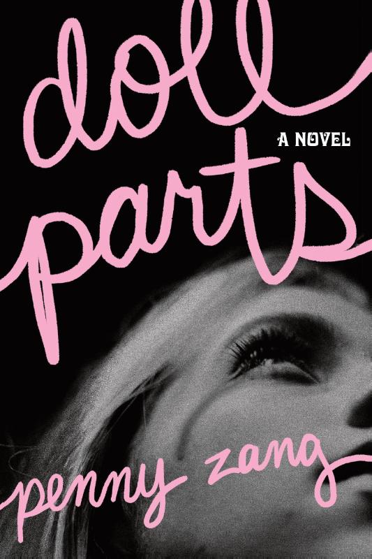 Doll Parts - A Debut Dark Academia Suspense Novel for Sylvia Plath Fans
