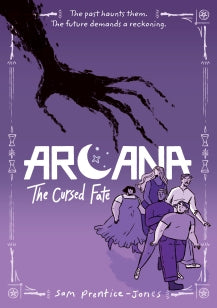 Arcana: The Cursed Fate - Break the curse, reclaim your future - return to a world of magic and mystery in this tarot-inspired graphic novel series