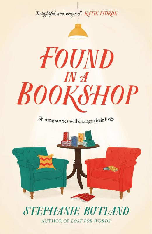 Found in a Bookshop - 'Heartwarming, emotional and full of kindness . . . life-affirming' Sara Nisha Adams