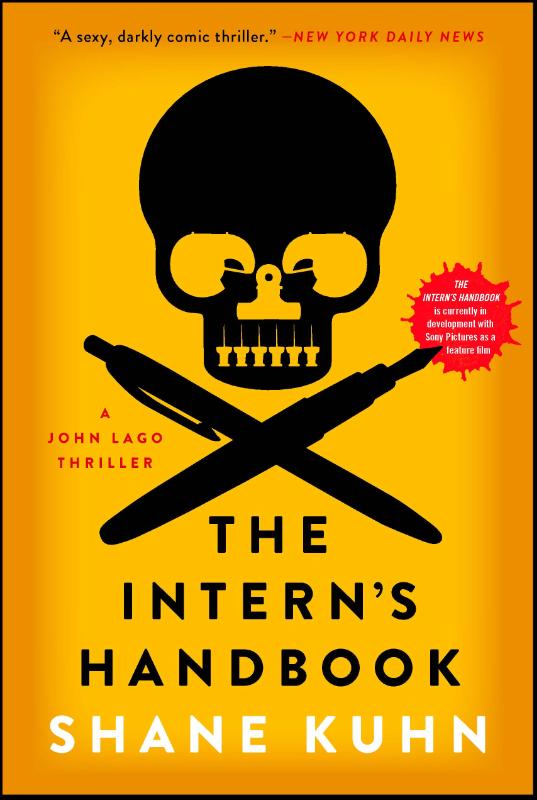 Intern's Handbook, Volume 1 - A John Lago Thriller