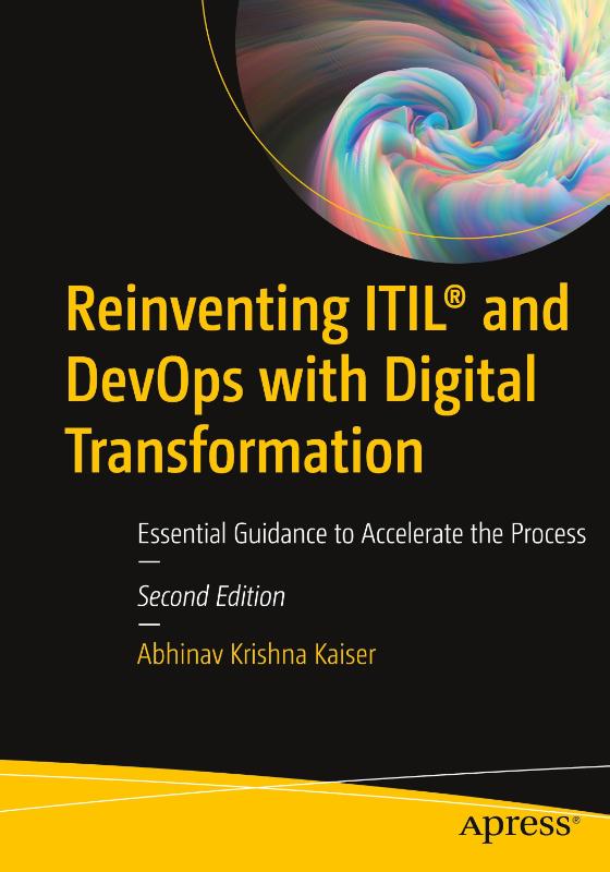 Reinventing ITIL (R) and DevOps with Digital Transformation: Essential Guidance to Accelerate the Process