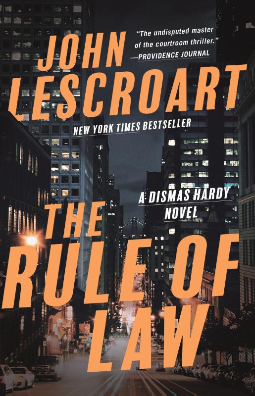 The Rule of Law - A Novel