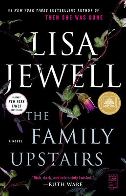 The Family Upstairs - A Novel