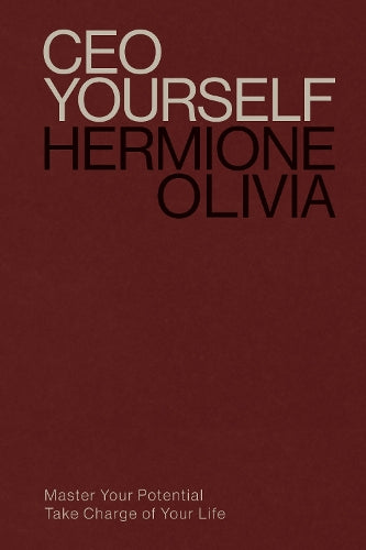 CEO Yourself – Hermione Olivia – Hardcover – ISBN 9781529147315