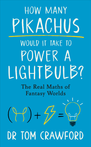 How Many Pikachus Would It Take to Power a Lightbulb? – Hardcover – ISBN 9781529154290