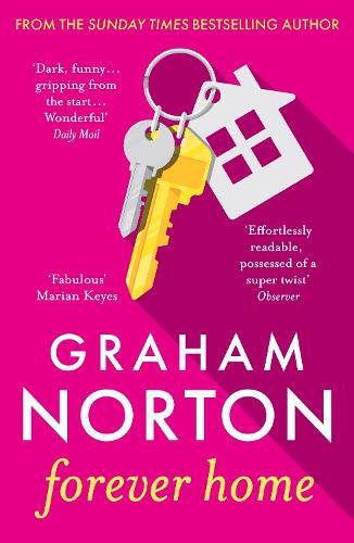 Forever Home - The warm, funny and twisty novel about family drama from the bestselling author of FRANKIE