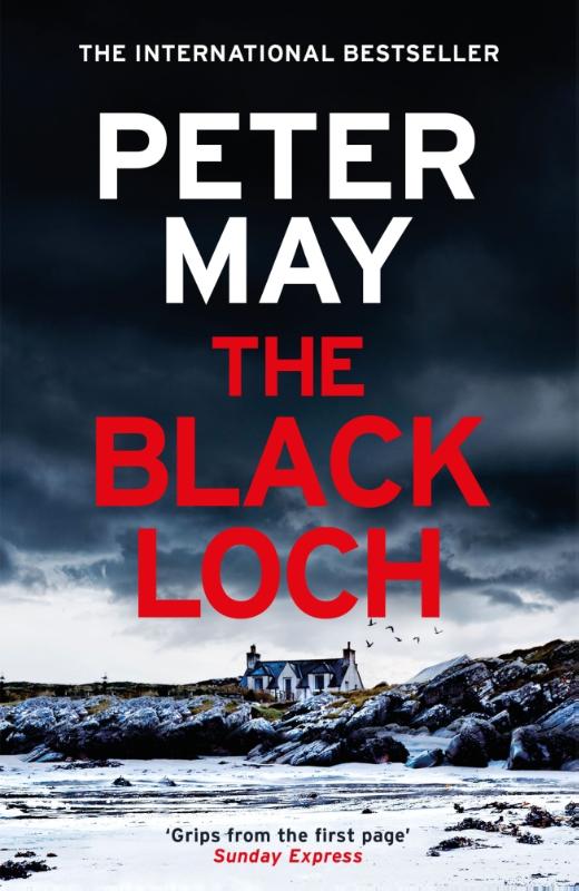 The Black Loch - an explosive return to the hebrides and the internationally bestselling Lewis Thrillers