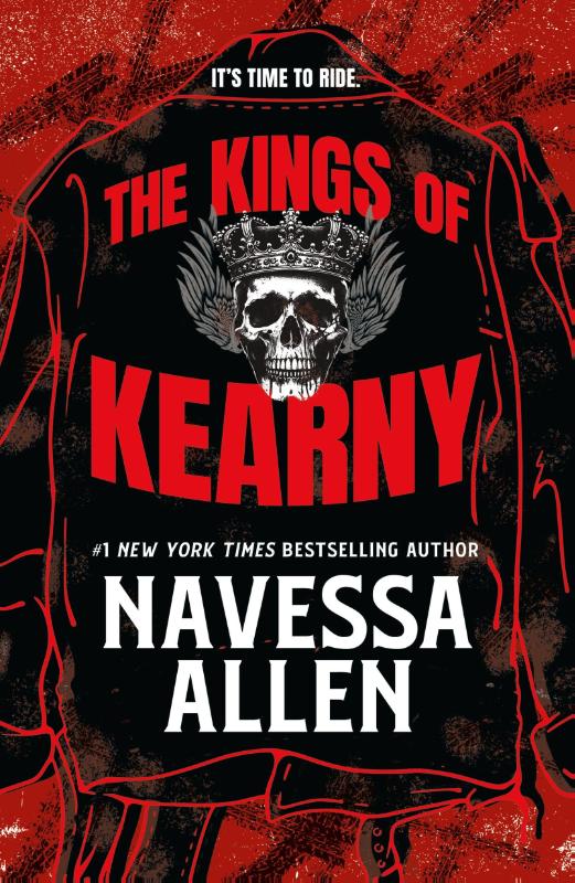 The Kings of Kearny - the steamy motorcycle club romance from the bestselling author of Lights Out