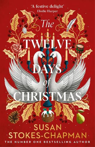 The Twelve Days of Christmas – Susan Stokes-Chapman – Paperback – ISBN 9781529935554