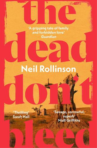 The Dead Don't Bleed – Neil Rollinson – Paperback – ISBN 9781529944907