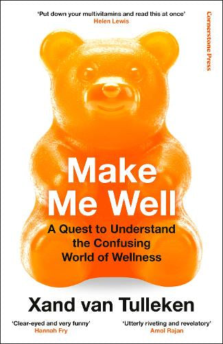 Make Me Well – Xand van Tulleken – Hardcover – ISBN 9781529961034