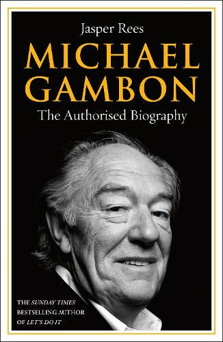 Michael Gambon – Jasper Rees – Hardcover – ISBN 9781529963335