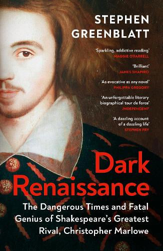 Dark Renaissance – Stephen Greenblatt – Paperback – ISBN 9781529967791