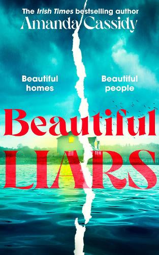 Beautiful Liars – Amanda Cassidy – Hardcover – ISBN 9781529981605