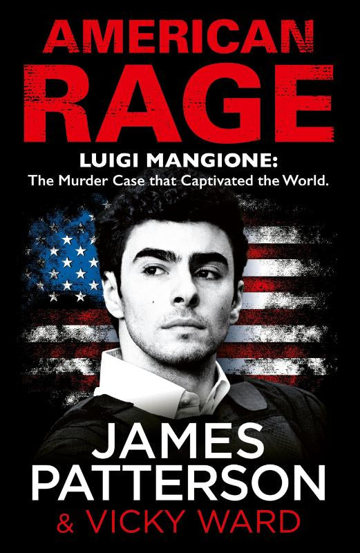 American Rage – James Patterson – Hardcover – ISBN 9781529984170