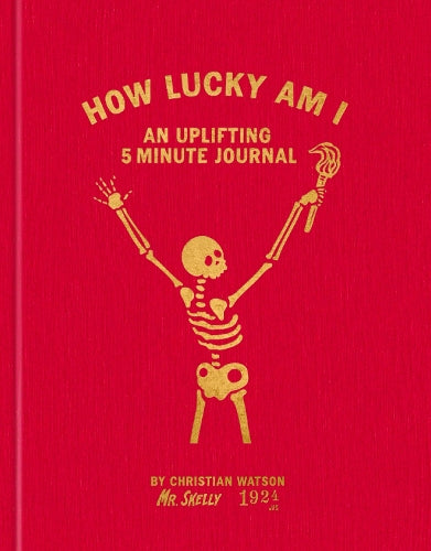 How Lucky Am I: An Uplifting 5 Minute Journal – Christian Watson – Hardcover – ISBN 9781529989687