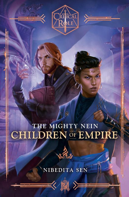 Critical Role: The Mighty Nein - Children of Empire - The Mighty Nein - Children of Empire