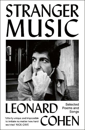 Stranger Music – Leonard Cohen – Paperback – ISBN 9781529997699