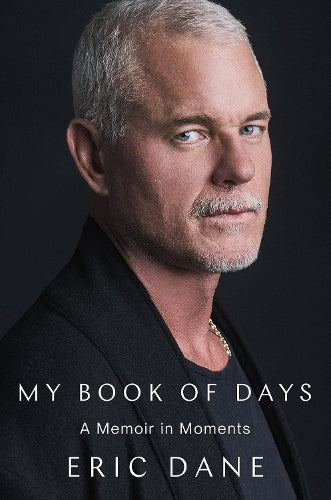 My Book of Days – Eric Dane – Hardcover – ISBN 9781529998634