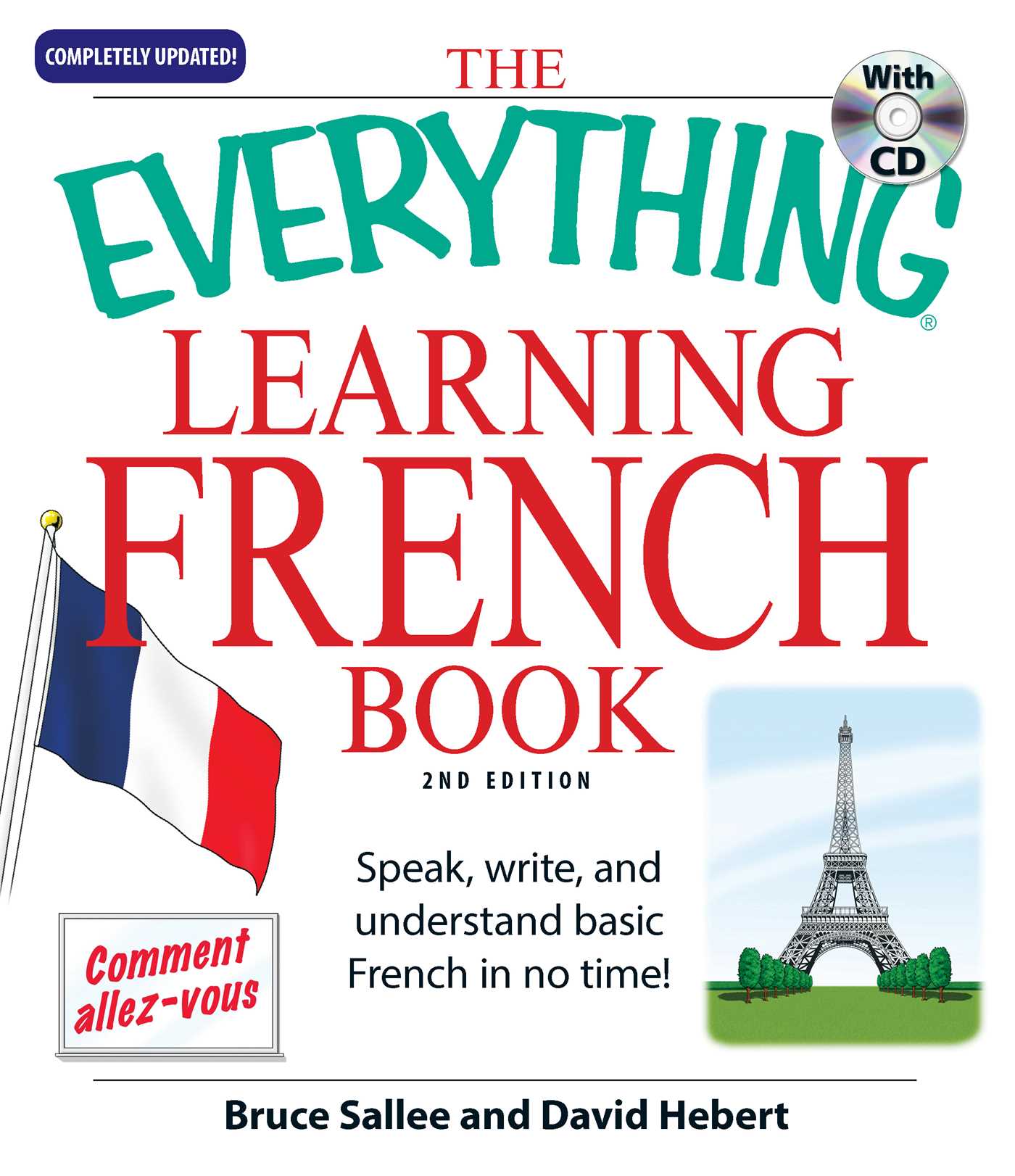 The Everything Learning French - Speak, write, and understand basic French in no ti
