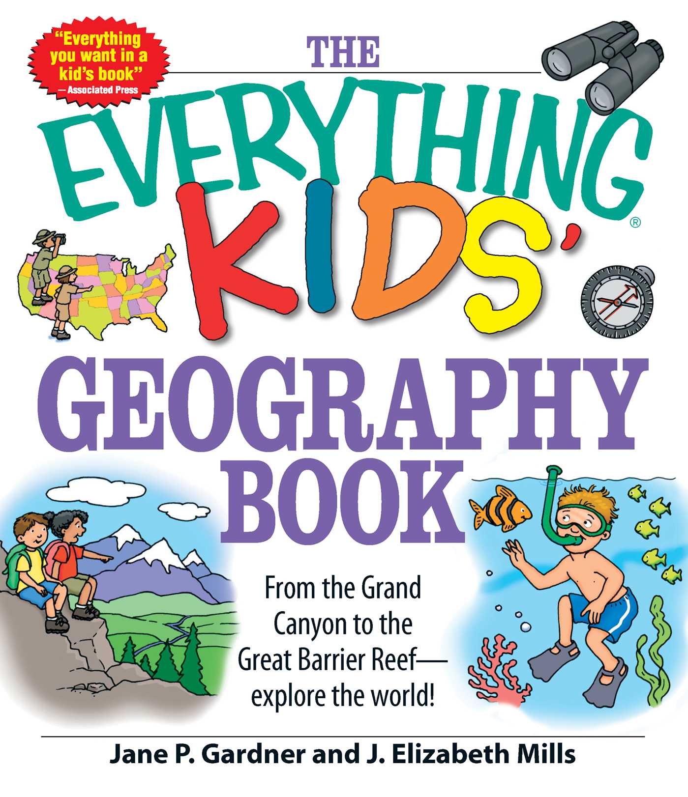 The Everything Kids' Geography Book - From the Grand Canyon to the Great Barrier Reef -