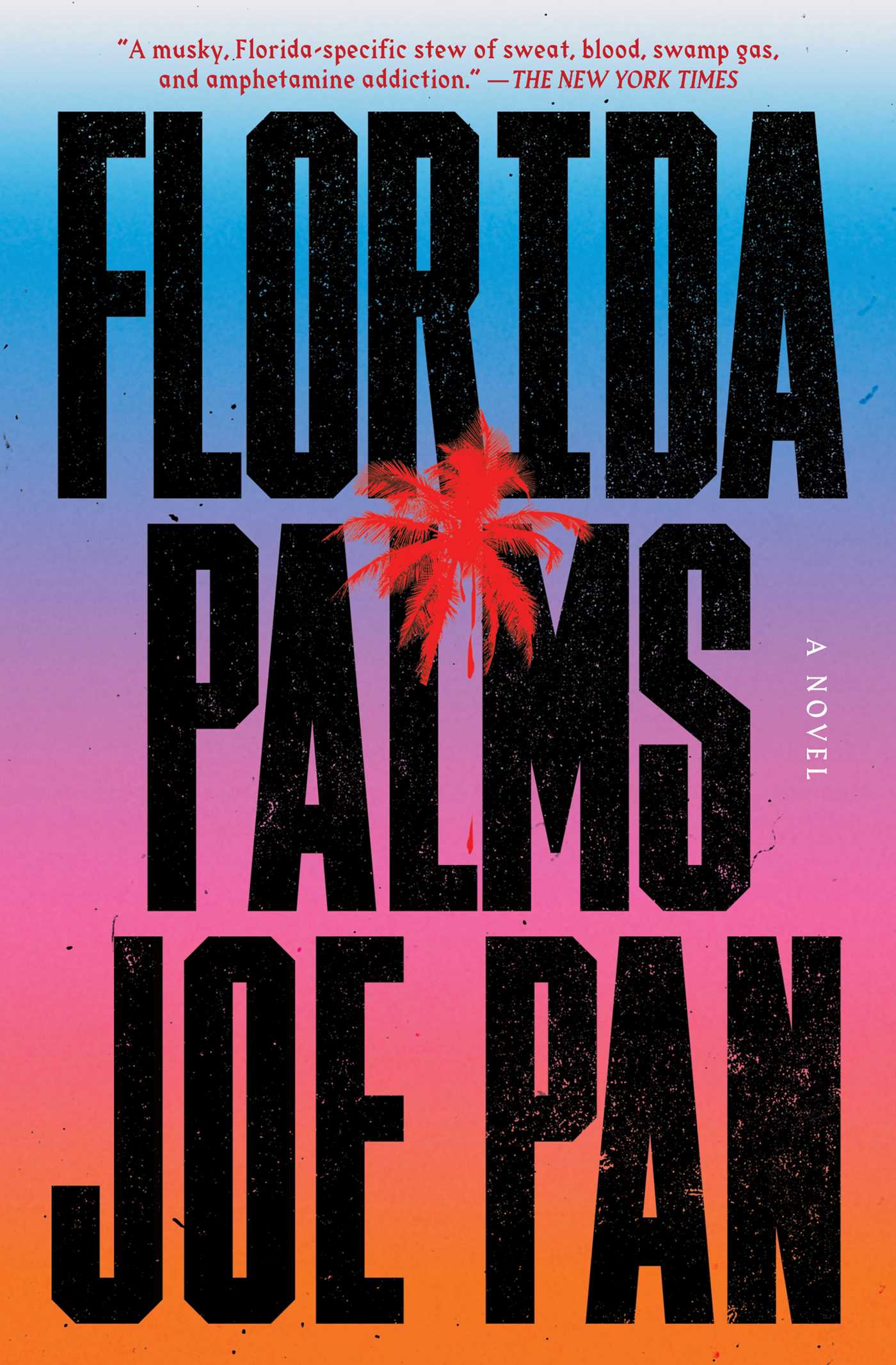 Florida Palms - A Novel