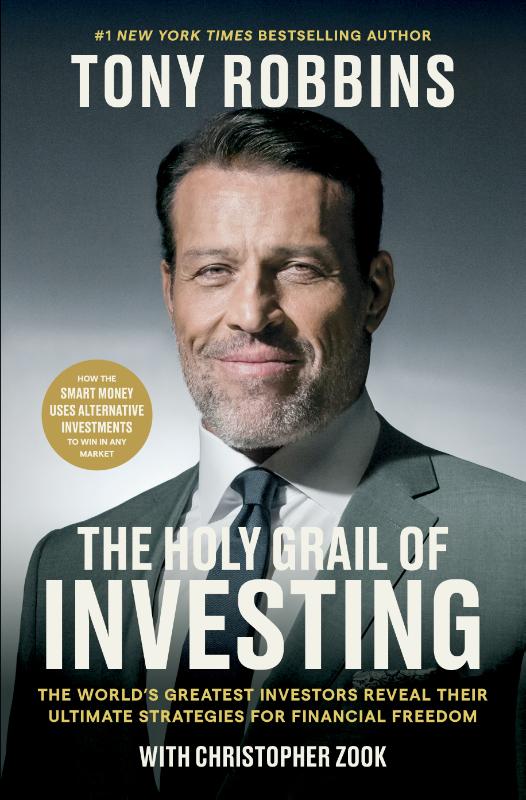 The Holy Grail of Investing - The World's Greatest Investors Reveal Their Ultima