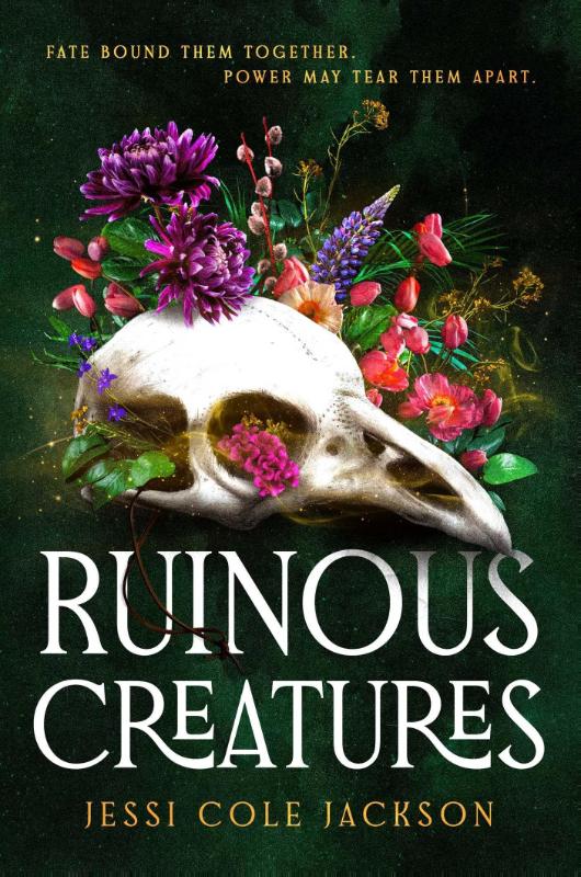 Ruinous Creatures - A Novel
