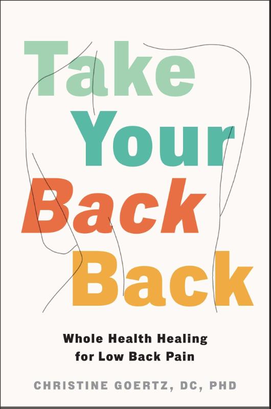 Take Your Back Back - Whole Health Healing for Low Back Pain