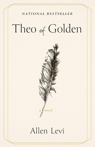 Theo of Golden - A Novel