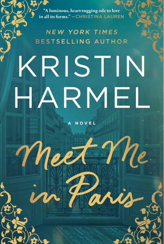 Meet Me in Paris - A Novel