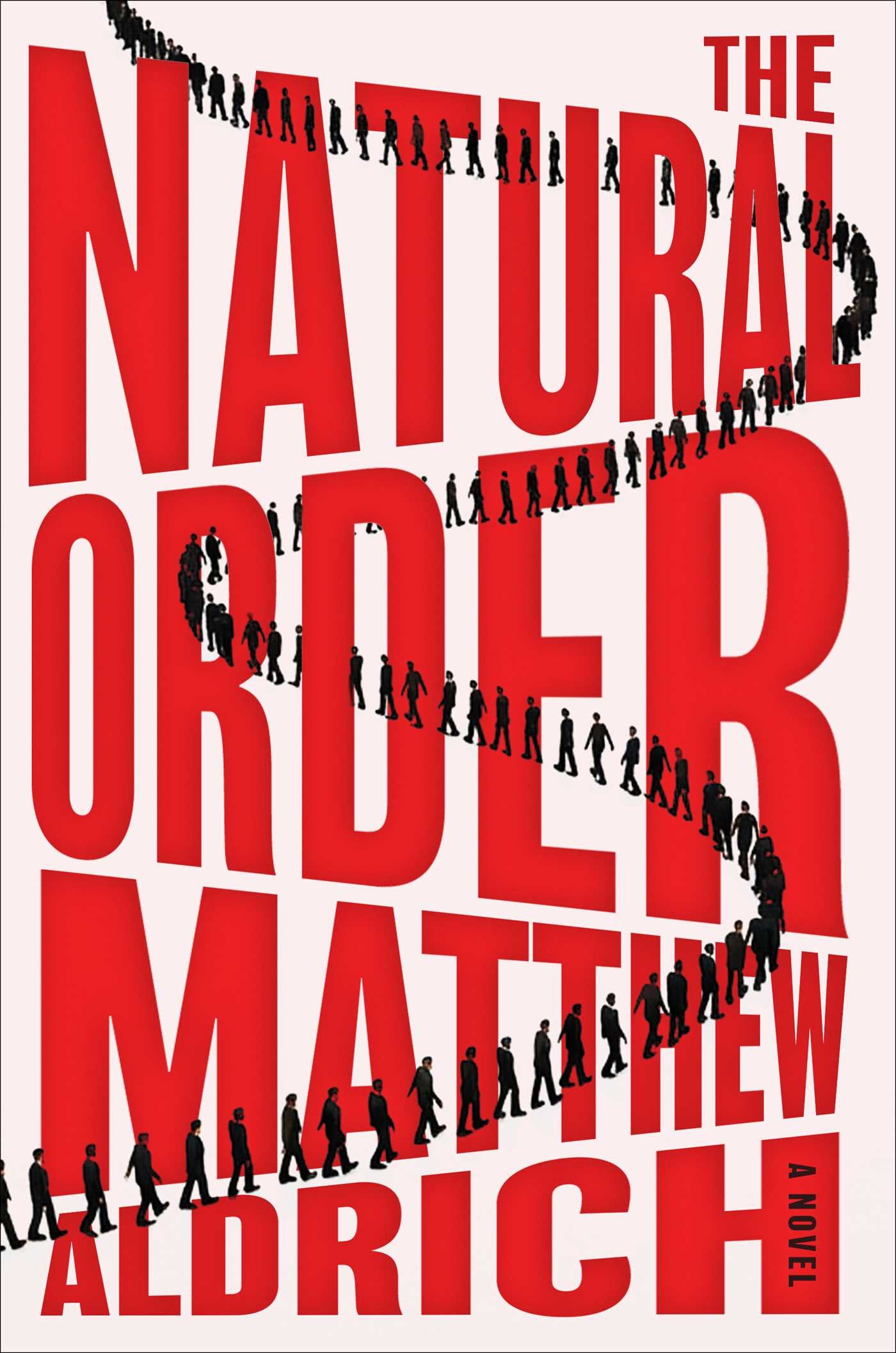 The Natural Order - A Novel