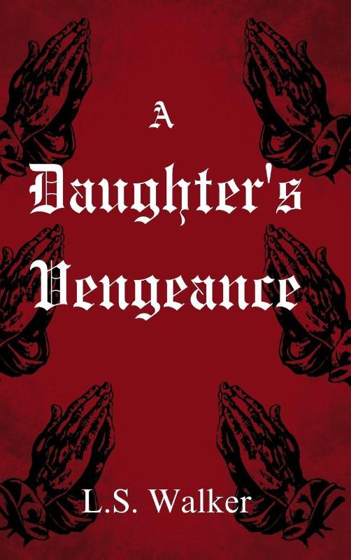 A Daughter's Vengeance