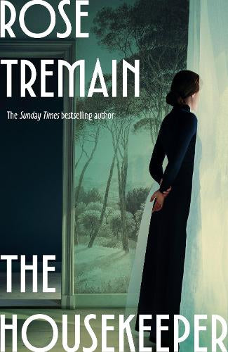 The Housekeeper – Rose Tremain – Hardcover – ISBN 9781784745936