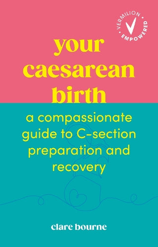 Your Caesarean Birth – Clare Bourne – Paperback – ISBN 9781785046513