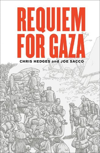 Requiem for Gaza – Joe,Hedges, Chris Sacco – Hardcover – ISBN 9781787336780