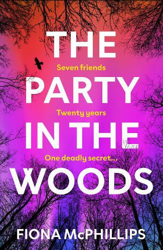The Party in the Woods – Fiona McPhillips – Paperback – ISBN 9781787637368
