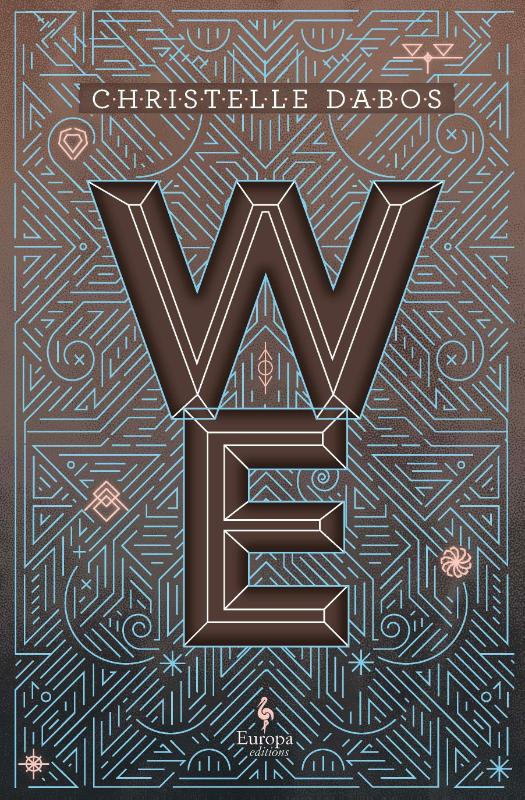 We - The new novel by the author of A Winter's Promise