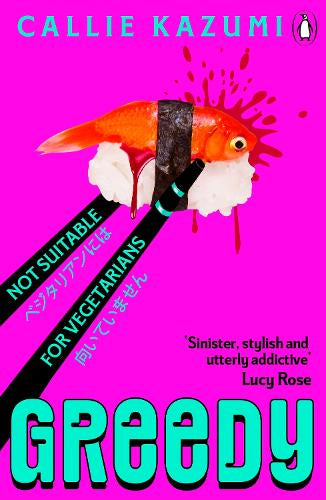 Greedy – Callie Kazumi – Paperback – ISBN 9781804949771