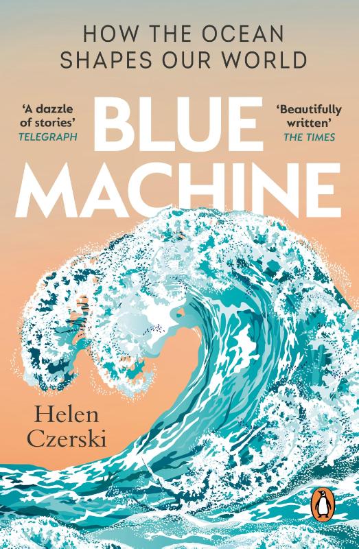 Blue Machine - how the Ocean Shapes Our World