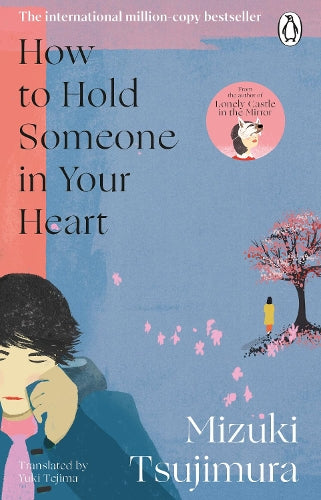 How to Hold Someone in your Heart – Mizuki Tsujimura – Paperback – ISBN 9781804992623