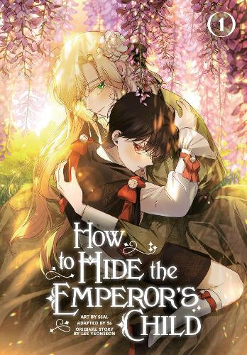 How to Hide the Emperor's Child, Volume 1 – Yeonseon Lee – Paperback – ISBN 9781807110369