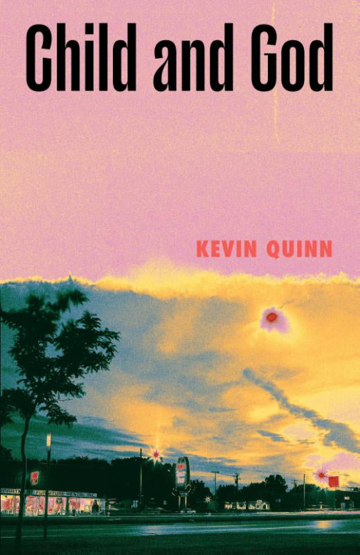 Child and God – Kevin Quinn – Hardcover – ISBN 9781807841294