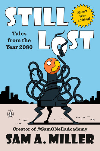 Still Lost: Tales from 2080 – Paperback – ISBN 9781807842505