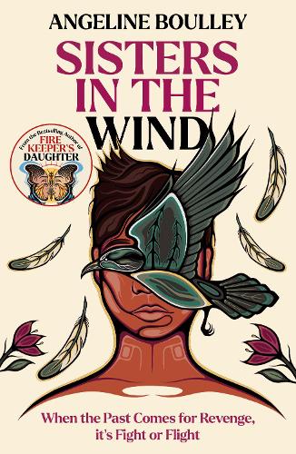 Sisters in the Wind - From the award-winning author of Firekeeper's Daughter