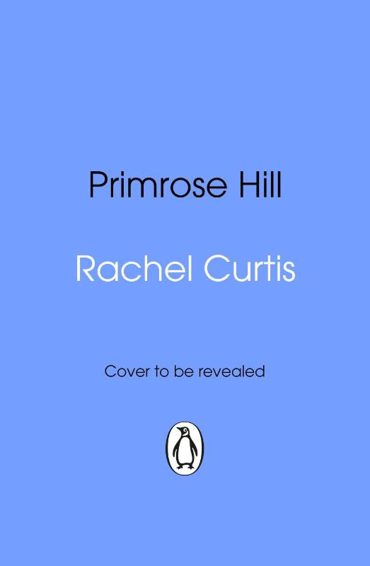 Primrose Hill – Rachel Curtis – Paperback – ISBN 9781837320851